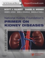 National Kidney Foundation Primer on Kidney Diseases - Gilbert, Scott; Weiner, Daniel E.