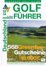 Golf Führer Deutschland 2013/2014 - 