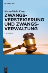 Zwangsversteigerung und Zwangsverwaltung - Knees, Klaus-Niels