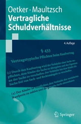 Vertragliche Schuldverhältnisse - Hartmut Oetker, Felix Maultzsch