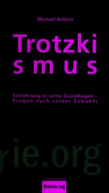 Trotzkismus, 2. Aufl. - Manuel Kellner