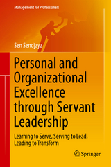 Personal and Organizational Excellence through Servant Leadership - Sen Sendjaya