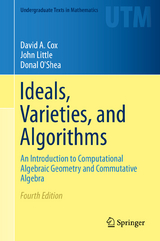 Ideals, Varieties, and Algorithms - David A Cox, John Little, Donal O'Shea