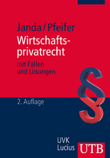 Wirtschaftsprivatrecht - Constanze Janda, Udo Pfeifer