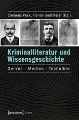 Kriminalliteratur und Wissensgeschichte - 