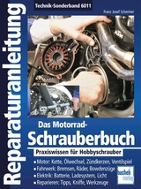 Das Motorrad-Schrauberbuch - Franz Josef Schermer