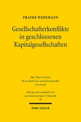 Gesellschafterkonflikte in geschlossenen Kapitalgesellschaften - Frauke Wedemann