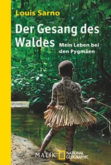 Der Gesang des Waldes - Louis Sarno