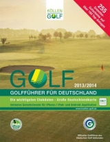 GOLF 2013/2014 - Golfführer für Deutschland - 