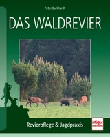 Das Waldrevier - Peter Burkhardt