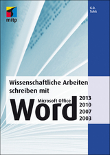 Wissenschaftliche Arbeiten schreiben mit Microsoft Office Word - Tuhls, G. O.