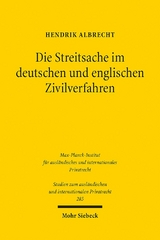 Die Streitsache im deutschen und englischen Zivilverfahren - Hendrik Albrecht