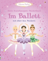 Mein Anziehpuppen-Stickerbuch: Im Ballett - Pratt, N.