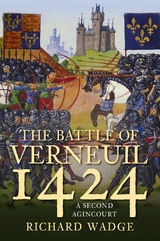 The Battle of Verneuil 1424 -  Richard Wadge