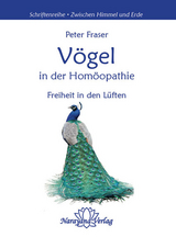 Vögel in der Homöopathie - Peter Fraser