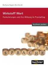 Wirkstoff Wort - Barbara Hagen-Bernhardt