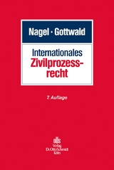 Internationales Zivilprozessrecht - Peter Gottwald