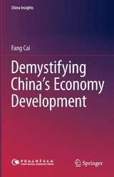 Demystifying China’s Economy Development - Fang Cai