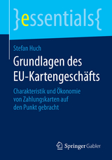 Grundlagen des EU-Kartengeschäfts - Stefan Huch