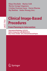 Clinical Image-Based Procedures. From Planning to Intervention - 