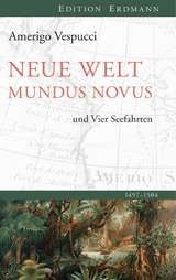 Neue Welt Mundus Novus - Amerigo Vespucci