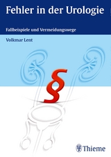 Fehler in der Urologie - Volkmar Lent