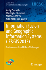 Information Fusion and Geographic Information Systems (IF&GIS 2013) - 