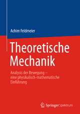 Theoretische Mechanik - Achim Feldmeier