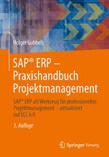 SAP® ERP - Praxishandbuch Projektmanagement - Holger Gubbels