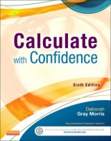 Calculate with Confidence - Gray Morris, Deborah C.