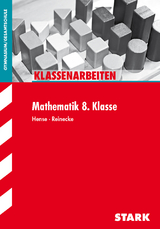 STARK Klassenarbeiten Gymnasium - Mathematik 8. Klasse