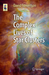 The Complex Lives of Star Clusters - David Stevenson