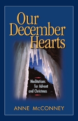 Our December Hearts - Anne McConney