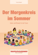 Der Morgenkreis im Sommer - Yvonne Wagner