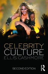 Celebrity Culture - Cashmore, Ellis