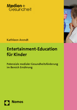 Entertainment-Education für Kinder - Kathleen Arendt