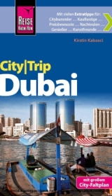 Reise Know-How CityTrip Dubai - Kabasci, Kirstin