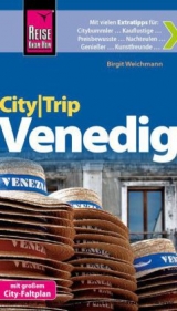 Reise Know-How CityTrip Venedig - Weichmann, Birgit