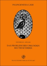 Das Problem der Urkunden bei Thukydides - Friedhelm L. Müller