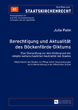 Berechtigung und Aktualität des Böckenförde-Diktums - Julia Palm