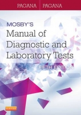 Mosby's Manual of Diagnostic and Laboratory Tests - Pagana, Kathleen Deska; Pagana, Timothy J.