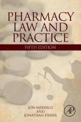 Pharmacy Law and Practice - Merrills, Jon; Fisher, Jonathan