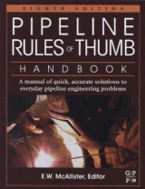 Pipeline Rules of Thumb Handbook - McAllister, E.W.