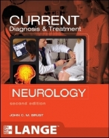 CURRENT Diagnosis & Treatment Neurology, Second Edition - Brust, John