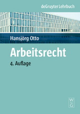 Arbeitsrecht - Hansjörg Otto