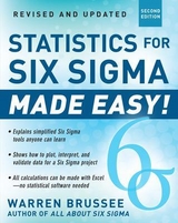 Statistics for Six Sigma Made Easy! Revised and Expanded Second Edition - Brussee, Warren