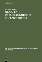 Das nachrepublikanische Finanzsystem - Michael Alpers