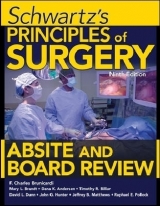 Schwartz's Principles of Surgery ABSITE and Board Review, Ninth Edition - Brunicardi, F.; Brandt, Mary; Andersen, Dana; Billiar, Timothy; Dunn, David