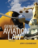 General Aviation Law 3/E - Eichenberger, Jerry