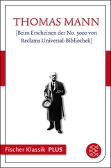 Beim Erscheinen der No. 5000 von Reclams Universal-Bibliothek -  Thomas Mann